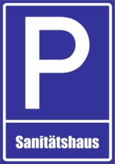 Kiwistar Parkplatzschild – Aufkleber – Sanitätshaus – 42 x 30cm